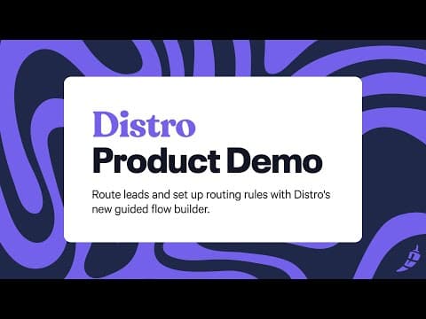 Route all types of leads with Distro's new flow builder