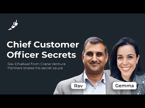 Why Customer Success is a Continuous Sales Motion with Rav Dhaliwal