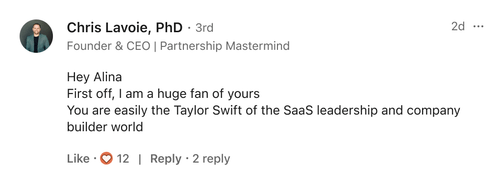 Chris Lavoie, PhD: Hey Alina, first off, I am a huge fan of yours. You are easily the Taylor Swift of the SaaS leadership and company builder world.