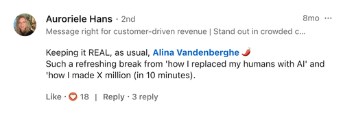 Auroriele Hans: Keeping it REAL, as usual, Alina Vandenberghe — such a refreshing break from the usual LinkedIn hype posts.